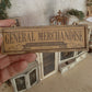 Miniatuur Vintage Reclamebord "General Store" Brocante Stijl 1:12